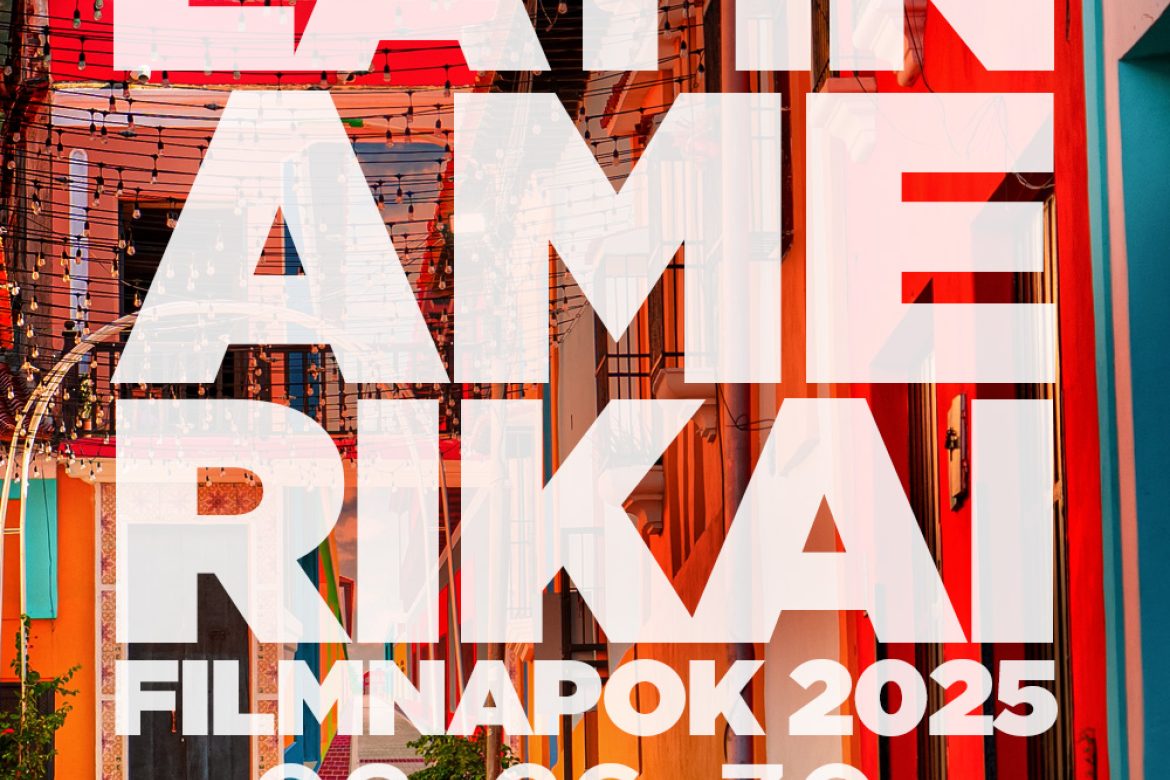2025-ös Latin-Amerikai Filmnapok az Urániában, plakát
