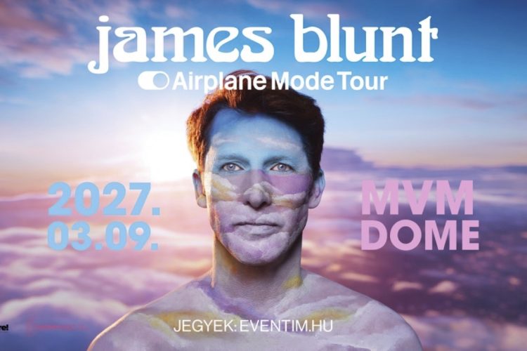 JAMES BLUNT – AIRPLANE MODE TOUR